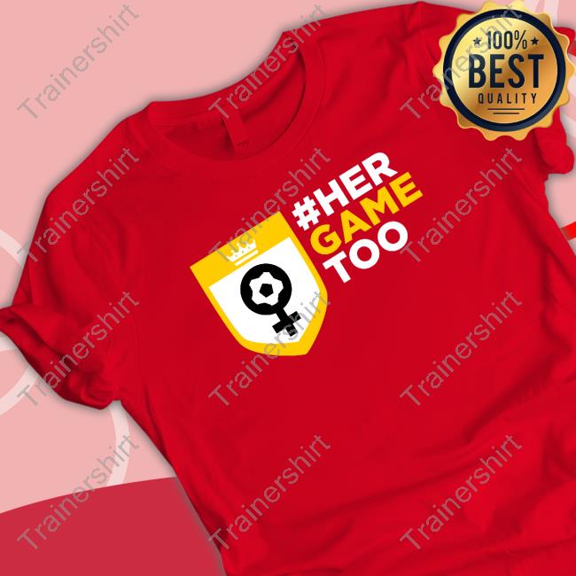 #Her Game Too Tee