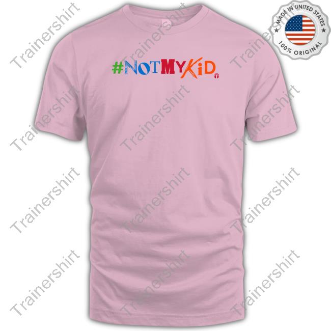 Official The Officer Tatum Merch #Notmykid Tee