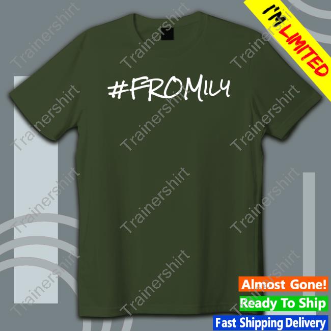 #Fromily T Shirt